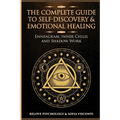 The Complete Guide to Self - Enneagram, Inner Child, and Shadow Work: 3 Books in 1 (Paperback) - Collective Awakening