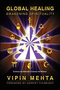 Global Healing: Awakening Spirituality - Paperback