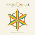 The Dowsing Oracle: A Practical Handbook - Paperback - Collective Awakening