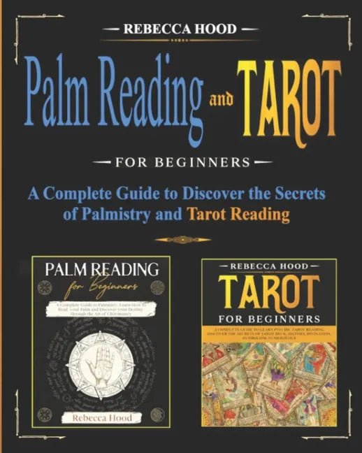 Palm Reading and Tarot for Beginners: A Complete Guide (Paperback) - Collective Awakening