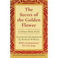 The Secret of the Golden Flower: A Chinese Book of Life - Hardcover - Collective Awakening
