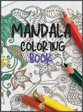 Mandala Coloring Book: Stress Relieving Mandala Designs - Hardcover - Collective Awakening