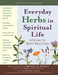 Everyday Herbs in Spiritual Life: A Guide to Many Practices - Paperback - Collective Awakening